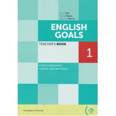 English goals 1 - Teacher s book level pre-A1 A1 - Paola Tite