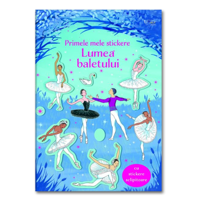 Primele mele stickere. Lumea baletului Usborne - Usborne Books