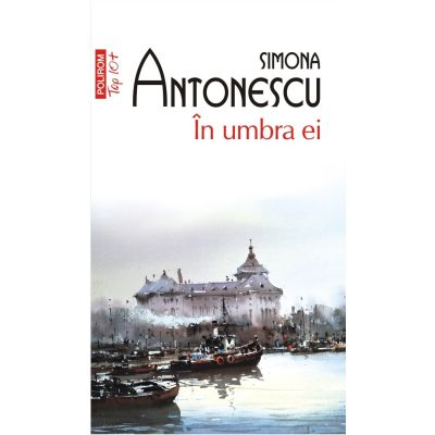 In umbra ei editie de buzunar - Simona Antonescu