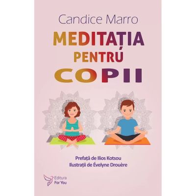 Meditatia pentru copii  Candice Marro