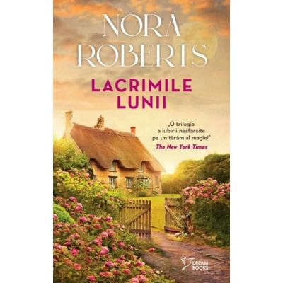 Lacrimile lunii vol. 64 - Nora Roberts