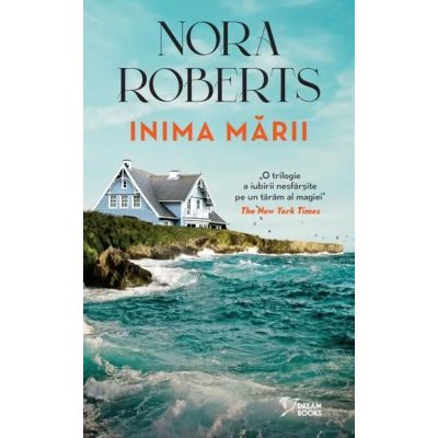 Inima marii vol. 69 - Nora Roberts