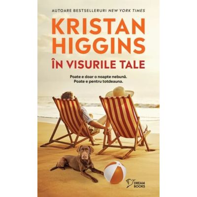 In visurile tale vol. 67 - Kristan Higgins