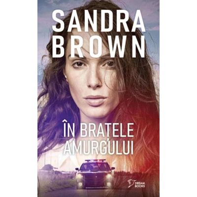 In bratele amurgului vol. 75 - Sandra Brown