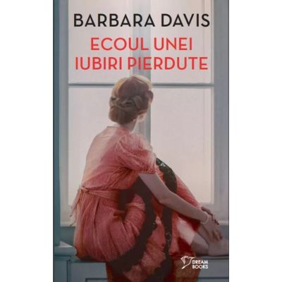 Ecoul unei iubiri pierdute vol. 76 - Barbara Davis