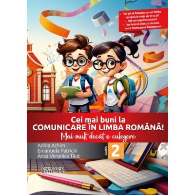 Cei mai buni la comunicare in limba romana Mai mult decat o culegere clasa a 2-a - Emanuela Patrichi