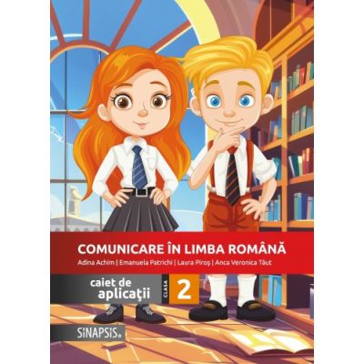 Comunicare in limba romana. Caiet de aplicatii pentru clasa a 2-a - Adina Achim