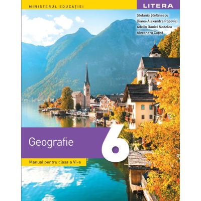 Manual Geografie clasa a 6-a - Stefania Stefanescu