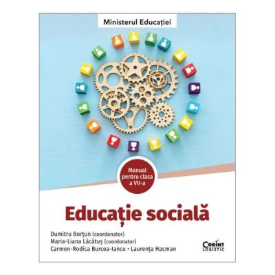 Manual Educatie sociala clasa a 7-a - Dumitru Bortun coord.