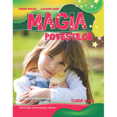 Magia povestilor clasa 2 - Zenobia Niculita