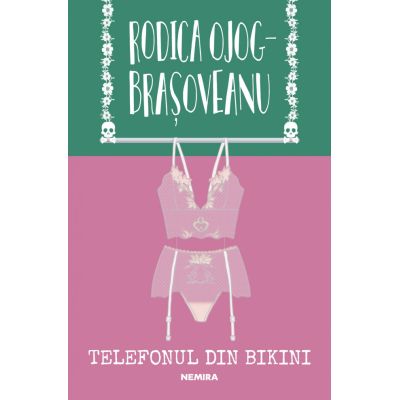 Telefonul din bikini - Rodica Ojog-Brasoveanu