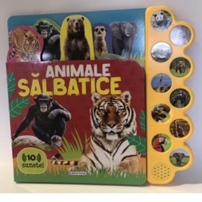 Animale salbatice. Carte cu sunete