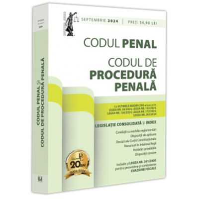 Codul penal si Codul de procedura penala septembrie 2024. Editie tiparita pe hartie alba - Dan Lupascu