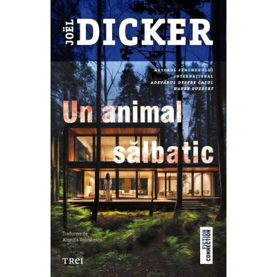 Un animal salbatic - Joel Dicker