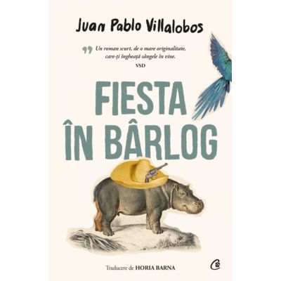 Fiesta in barlog. Editia a 3-a - Juan Pablo Villalobos