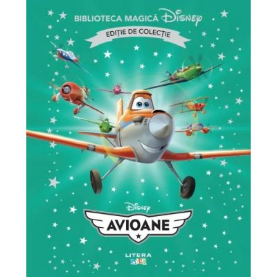 Avioane. Volumul 39. Disney. Biblioteca magica editie de colectie