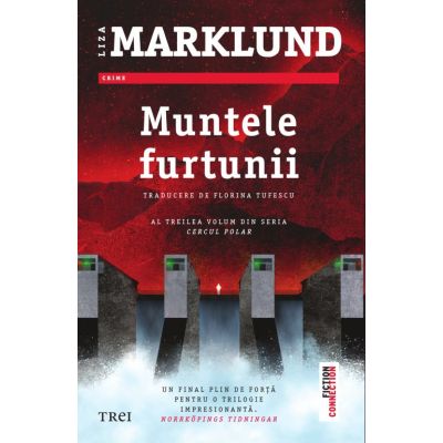 Muntele furtunii - Liza Marklund