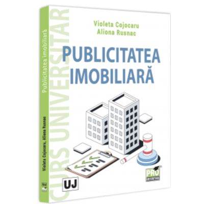 Publicitatea imobiliara. Curs universitar - Violeta Cojocaru Aliona Rusnac