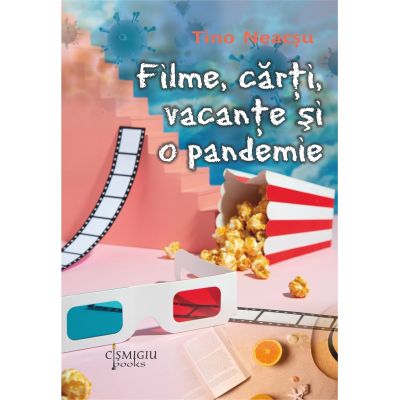 Filme carti vacante si o pandemie - Tino Neacsu