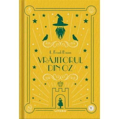 Vrajitorul din Oz. Volumul 3. Biblioteca pentru copii - Frank Baum