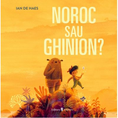 Noroc sau ghinion - Ian de Haes