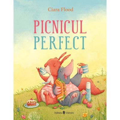 Picnicul perfect - Ciara Flood