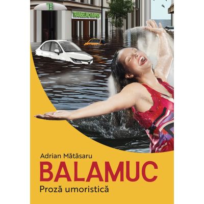 Balamuc - Adrian Matasaru