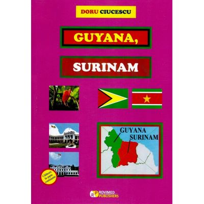 Guyana Surinam - Doru Ciucescu