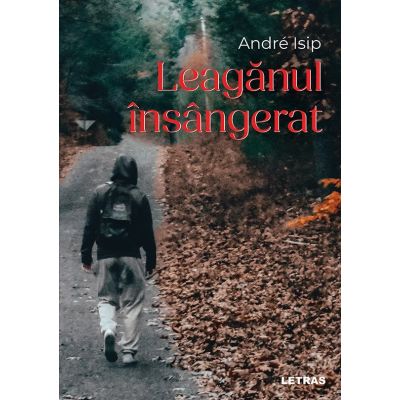 Leaganul insangerat - Andre Isip