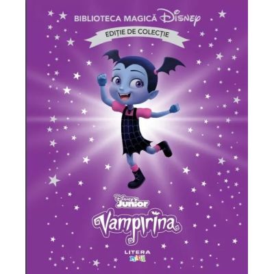 Vampirina. Volumul 55. Disney. Biblioteca magica editie de colectie