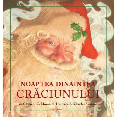 Noaptea dinaintea Craciunului - Clement C. Moore