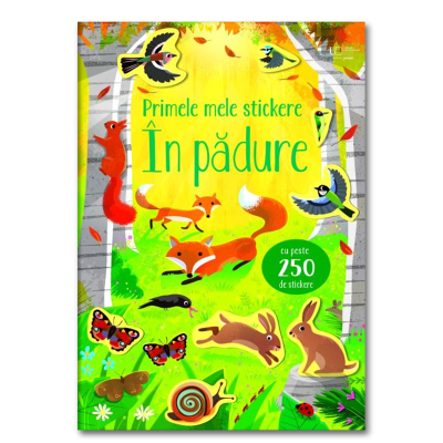 Primele mele stickere. In padure Usborne - Usborne Books