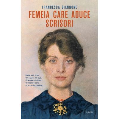 Femeia care aduce scrisori - Francesca Giannone