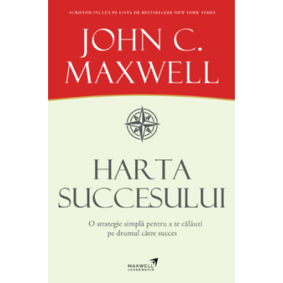 Harta succesului  John C. Maxwell