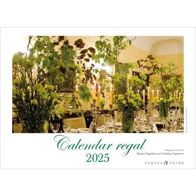 Calendar Regal 2025 - A. S. R. Principele Radu