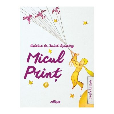 Micul Print. Editie cartonata - Antoine de Saint-Exupery