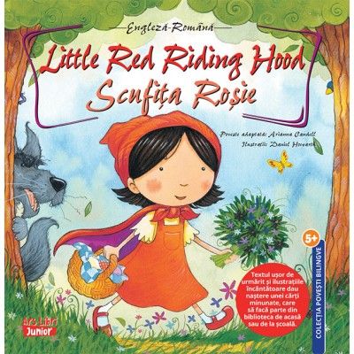 Little Red Riding Hood. Scufita Rosie