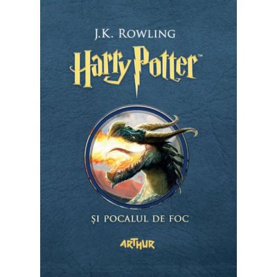 Harry Potter si Pocalul de Foc 4 - J. K. Rowling