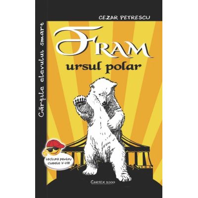 Fram ursul polar - Cezar Petrescu