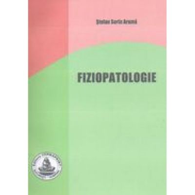 Fiziopatologie - Stefan Sorin Arama