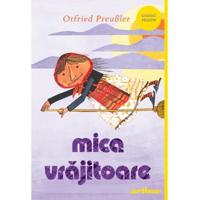 Mica vrajitoare - Otfried Preussler