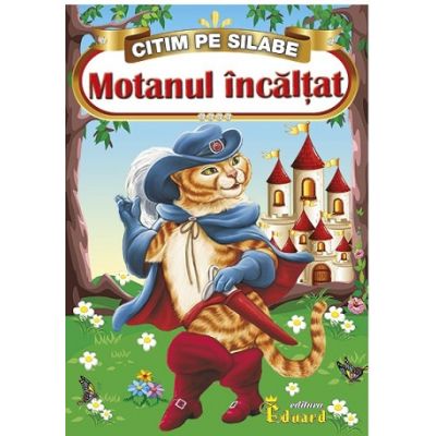 Citim pe Silabe. Motanul Incaltat