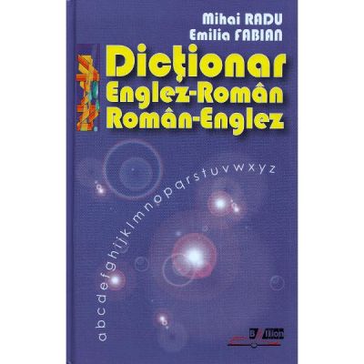 Dictionar englez-roman roman-englez - Mihai Radu Emilia Fabian