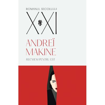 Recviem pentru Est - Andrei Makine