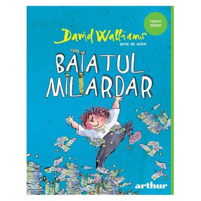 Baiatul miliardar - David Walliams