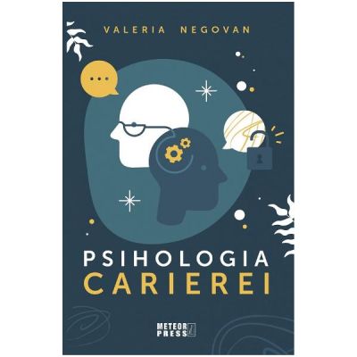 Psihologia carierei - Valeria Negovan