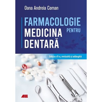 Farmacologie pentru medicina dentara - Oana Andreia Coman