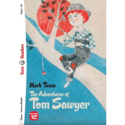 The Adventures of Tom Sawyer - Mark Twain