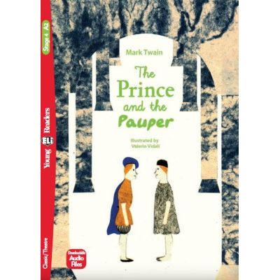 The Prince and the Pauper - Mark Twain