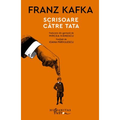 Scrisoare catre tata - Franz Kafka